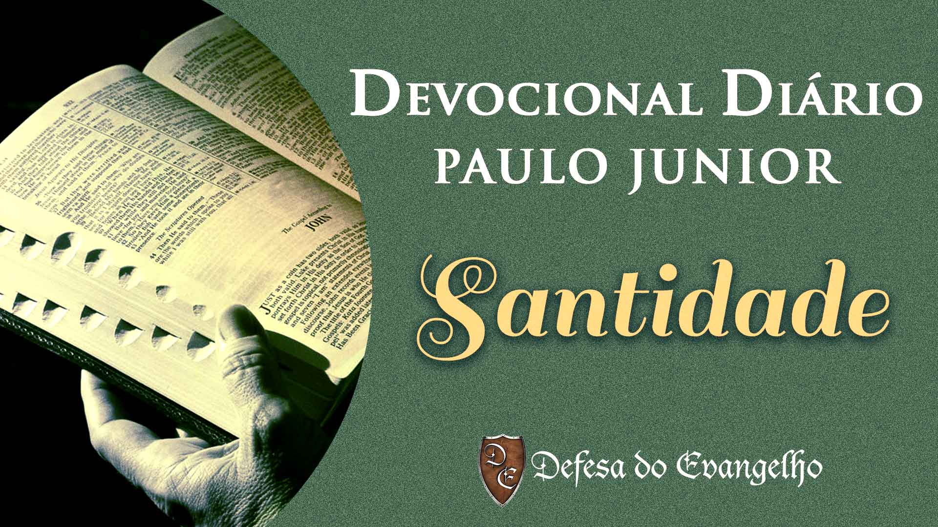 Santidade Devocional Di Rio Defesa Do Evangelho