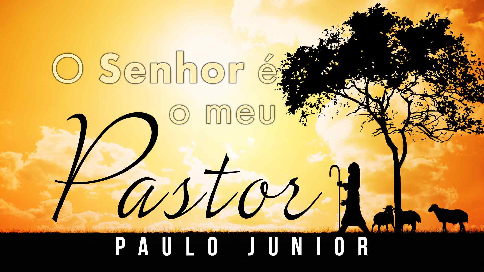 O Senhor é meu Pastor – Devocional Videira