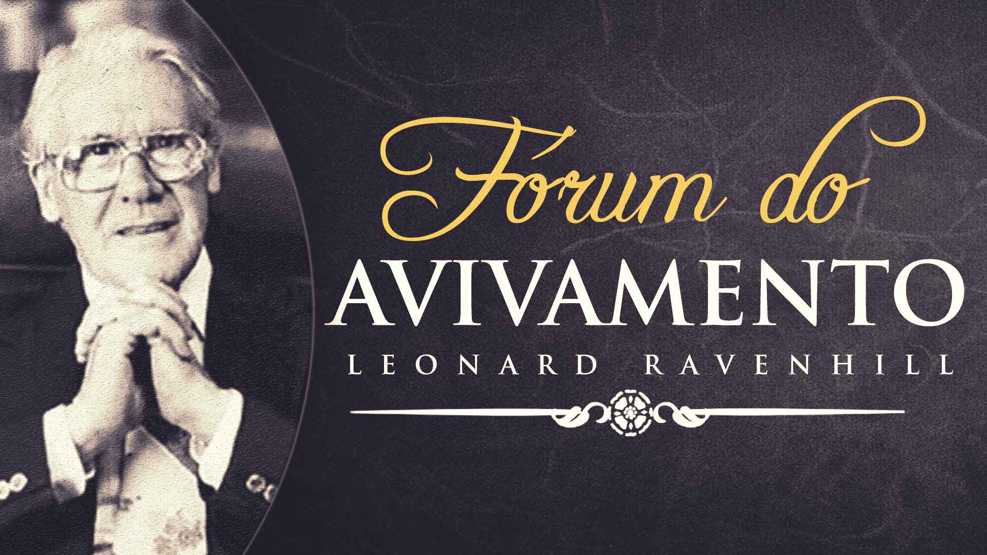Arquivos Leonard Ravenhill Defesa Do Evangelho