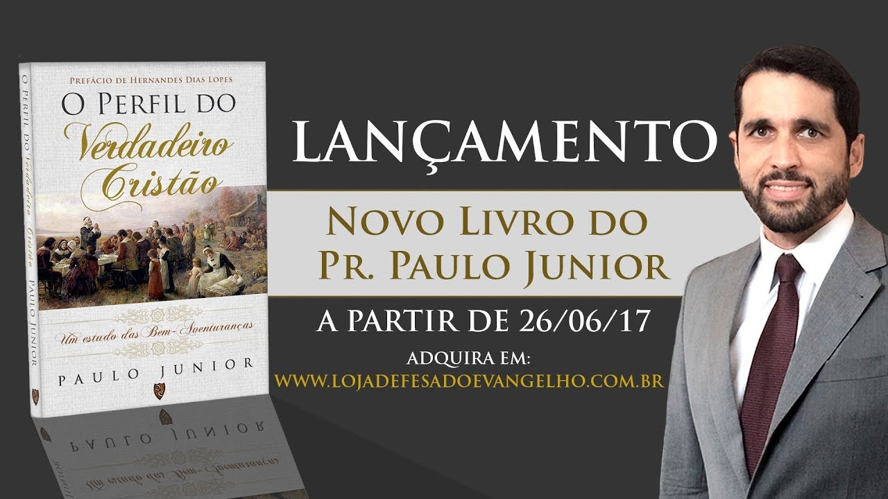 Livro Do Pr Paulo Junior Adquira J O Seu Defesa Do Evangelho